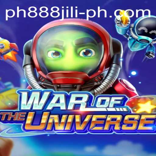 WAROF THE UNIVERSE: A Journey into Galactic Conquests with PH888 JILI